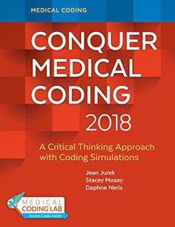 [READ] PDF EBOOK EPUB KINDLE Conquer Medical Coding 2018: A Critical Thinking Approach with Coding S