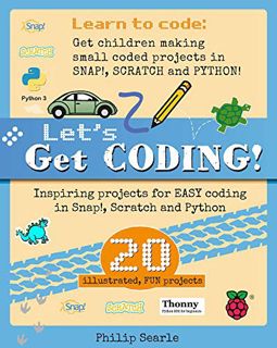 View EBOOK EPUB KINDLE PDF Let's Get Coding by  Philip Searle 📗