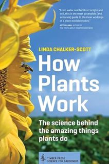 Get EPUB KINDLE PDF EBOOK How Plants Work: The Science Behind the Amazing Things Plants Do (Science