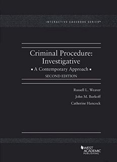 [Access] [PDF EBOOK EPUB KINDLE] Criminal Procedure: Investigative, A Contemporary Approach (Interac