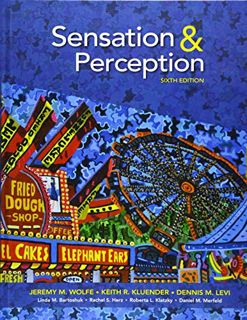 [VIEW] EBOOK EPUB KINDLE PDF Sensation and Perception by  Jeremy Wolfe,Keith Kluender,Dennis Levi,Li