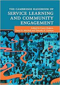 [VIEW] [EPUB KINDLE PDF EBOOK] The Cambridge Handbook of Service Learning and Community Engagement (