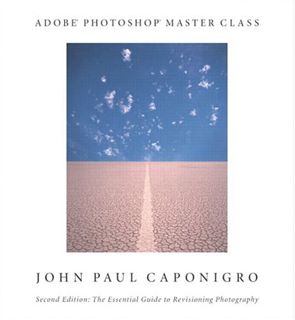 Read EPUB KINDLE PDF EBOOK Adobe Photoshop Master Class: The Essential Guide to Revisioning Photogra