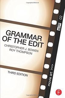 Read PDF EBOOK EPUB KINDLE Grammar of the Edit, Third Edition by  Christopher J. Bowen 📩
