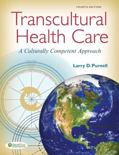 [View] EPUB KINDLE PDF EBOOK Transcultural Health Care: A Culturally Competent Approach by  Larry D.