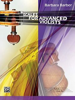 [GET] PDF EBOOK EPUB KINDLE Scales for Advanced Violists by  Barbara Barber &  Alfred Publishing 📍