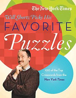 READ [EBOOK EPUB KINDLE PDF] The New York Times Will Shortz Picks His Favorite Puzzles: 101 of the T