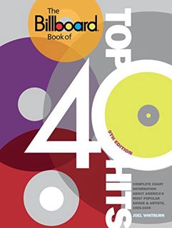 [View] PDF EBOOK EPUB KINDLE The Billboard Book of Top 40 Hits, 9th Edition: Complete Chart Informat