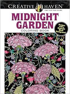 Access PDF EBOOK EPUB KINDLE Creative Haven Midnight Garden Coloring Book: Heart & Flower Designs on