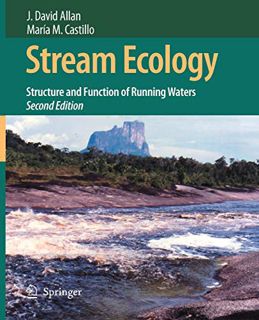 Access KINDLE PDF EBOOK EPUB Stream Ecology: Structure and Function of Running Waters, 2nd Edition b