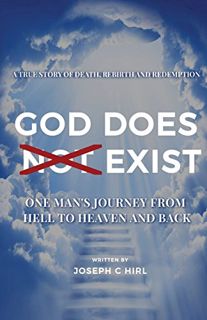 VIEW EPUB KINDLE PDF EBOOK God Does Not Exist by  Joseph C Hirl ✏️