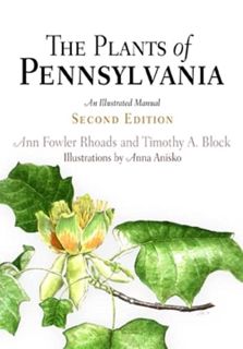 Read [PDF EBOOK EPUB KINDLE] The Plants of Pennsylvania: An Illustrated Manual by  Ann Fowler Rhoads