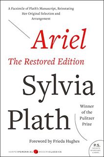 View [EBOOK EPUB KINDLE PDF] Ariel: The Restored Edition: A Facsimile of Plath's Manuscript, Reinsta