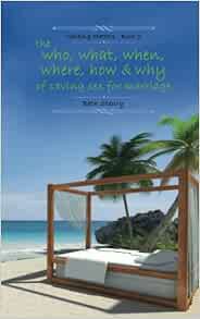 GET PDF EBOOK EPUB KINDLE the who, what, when, where, how, and why of saving sex for marriage (Waiti
