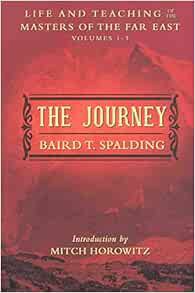 [Get] [KINDLE PDF EBOOK EPUB] The Journey: Life and Teaching of the Masters of the Far East Volumes
