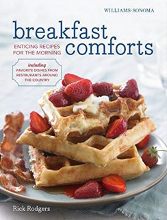 [GET] EBOOK EPUB KINDLE PDF Breakfast Comforts rev. (Williams-Sonoma) by  Rick Rodgers 📫