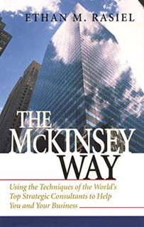 View EBOOK EPUB KINDLE PDF The McKinsey Way by  Ethan M. Rasiel 💏