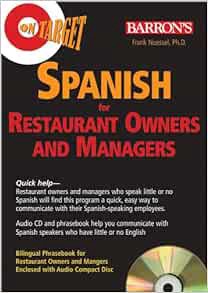 VIEW [EPUB KINDLE PDF EBOOK] On Target: Spanish for Restaurant Owners and Managers (On Target Audio