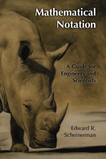 [READ] [KINDLE PDF EBOOK EPUB] Mathematical Notation: A Guide for Engineers and Scientists by  Edwar