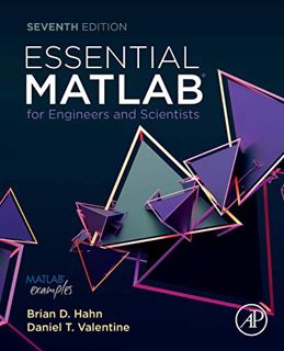Read [PDF EBOOK EPUB KINDLE] Essential MATLAB for Engineers and Scientists by  Daniel T. Valentine &