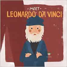 [Access] [PDF EBOOK EPUB KINDLE] Meet Leonardo da Vinci (Meet the Artist) by Read With You Center fo