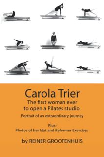 [View] [EPUB KINDLE PDF EBOOK] Carola Trier: The first woman ever to open a Pilates studio - Portrai