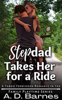 View EBOOK EPUB KINDLE PDF Stepdad Takes Her for a Ride: A Taboo Forbidden Man of the House Romance
