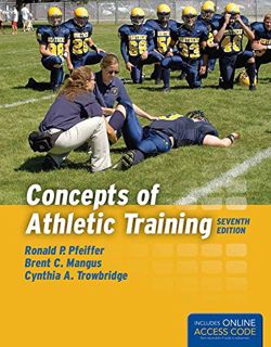 Access [KINDLE PDF EBOOK EPUB] Concepts of Athletic Training by  Ronald P. Pfeiffer,Brent C. Mangus,