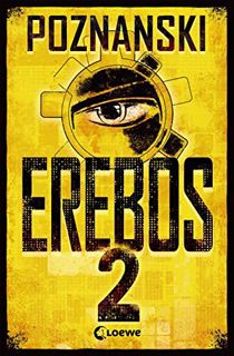 VIEW [EBOOK EPUB KINDLE PDF] Erebos 2 (German Edition) by  Ursula Poznanski 🖌️