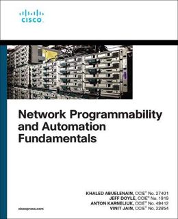 Read [KINDLE PDF EBOOK EPUB] Network Programmability and Automation Fundamentals (Networking Technol