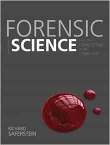 View EPUB KINDLE PDF EBOOK Forensic Science: From the Crime Scene to the Crime Lab (2nd Edition) by