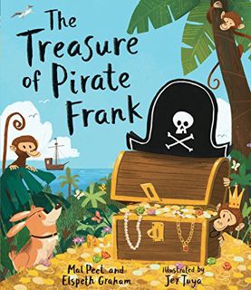 [VIEW] KINDLE PDF EBOOK EPUB The Treasure of Pirate Frank by  Mal Peet,Elspeth Graham,Jez Tuya 🎯