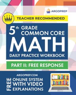 [READ] EBOOK EPUB KINDLE PDF 5th Grade Common Core Math: Daily Practice Workbook - Part II: Free Res