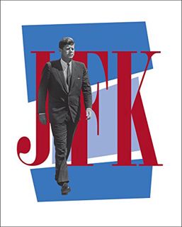 [View] [EPUB KINDLE PDF EBOOK] JFK: A Vision for America by  Stephen Kennedy Smith &  Douglas Brinkl