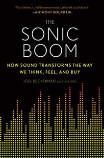 [View] EBOOK EPUB KINDLE PDF The Sonic Boom: How Sound Transforms the Way We Think, Feel, and Buy by