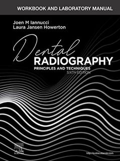 Access KINDLE PDF EBOOK EPUB Workbook and Laboratory Manual for Dental Radiography - E-Book: Princip