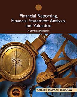 View PDF EBOOK EPUB KINDLE Financial Reporting, Financial Statement Analysis and Valuation by  James