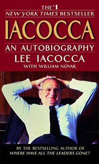 [View] KINDLE PDF EBOOK EPUB Iacocca: An Autobiography by  Lee Iacocca &  William Novak 💏