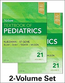 READ EPUB KINDLE PDF EBOOK Nelson Textbook of Pediatrics, 2-Volume Set (NelsonPediatrics) by  Robert