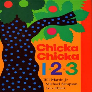 GET PDF EBOOK EPUB KINDLE Chicka, Chicka 1,2,3 by  Bill Martin Jr.,Michael Sampson,Crystal Taliefero