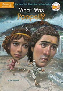 [ACCESS] [KINDLE PDF EBOOK EPUB] What Was Pompeii? by  Jim O'Connor,Who HQ,John Hinderliter 💖