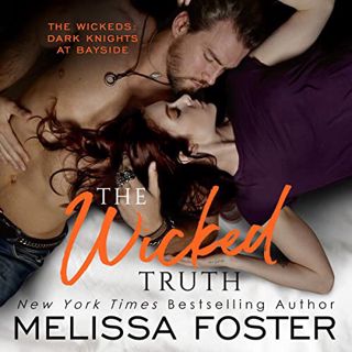 [Access] EBOOK EPUB KINDLE PDF The Wicked Truth: Madigan Wicked: The Wickeds: Dark Knights at Baysid