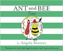 Access EBOOK EPUB KINDLE PDF Ant and Bee Time (Ant & Bee) by Angela Banner 📙