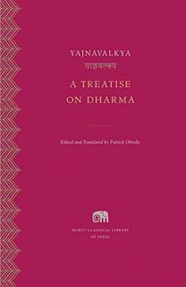 [View] EPUB KINDLE PDF EBOOK A Treatise on Dharma (Murty Classical Library of India) by  Yajnavalkya