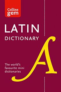 Access [PDF EBOOK EPUB KINDLE] Collins Latin Dictionary: Gem Edition (Collins Gem) by  Collins Dicti
