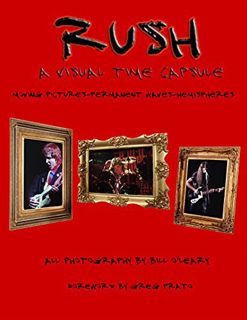 ACCESS PDF EBOOK EPUB KINDLE RUSH - A Visual Time Capsule: Moving Pictures-Permanent Waves-Hemispher