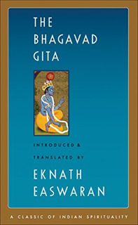 [Access] [EBOOK EPUB KINDLE PDF] The Bhagavad Gita (Easwaran's Classics of Indian Spirituality Book