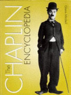 [READ] [KINDLE PDF EBOOK EPUB] The Chaplin Encyclopedia by  Glenn Mitchell 📁