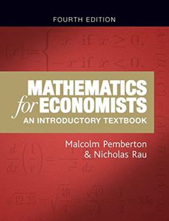 [VIEW] [EPUB KINDLE PDF EBOOK] Mathematics for economists: An introductory textbook, fourth edition