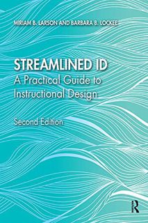 [READ] KINDLE PDF EBOOK EPUB Streamlined ID: A Practical Guide to Instructional Design by  Miriam B.